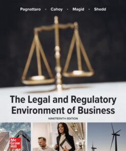 The Legal and Regulatory Environment of Business – 19th Edition