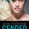 Gender: Ideas, Interactions, Institutions (3rd Edition)