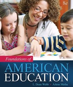 Foundations of American Education (8th Edition)