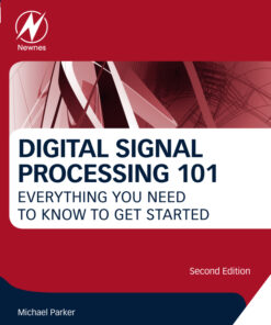 Digital Signal Processing 101 - 2nd Edition
