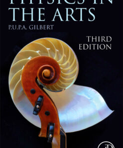 Physics in the Arts - 3rd Edition