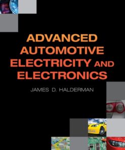 Advanced Automotive Electricity and Electronics - 1st Edition