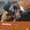 Welding Level 3 Trainee Guide - 5th Edition