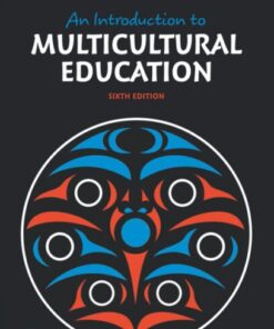 An Introduction to Multicultural Education (6th Edition)