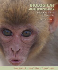 Biological Anthropology - 4th Edition