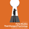 Forty Studies that Changed Psychology - 8th Edition