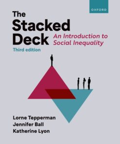 The Stacked Deck: An Introduction to Social Inequality - 3rd Edition