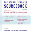 The School Services Sourcebook - 3rd Edition