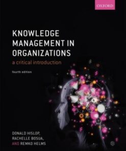 Knowledge Management in Organizations (4th Edition)