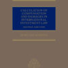 Calculation of Compensation and Damages in International Investment Law - 2nd Edition
