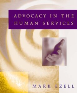 Advocacy in the Human Services - 1st Edition