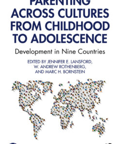 Parenting Across Cultures from Childhood to Adolescence - 1st Edition