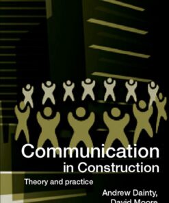 Communication in Construction - 1st Edition