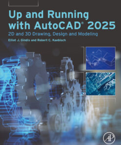 Up and Running with AutoCAD® 2025 - 1st Edition