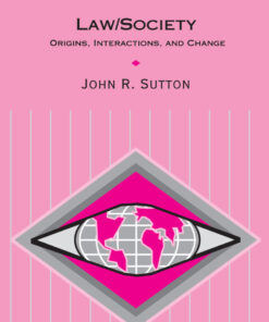 Law/Society: Origins, Interactions, and Change - 1st Edition