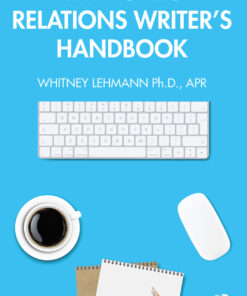 The Public Relations Writer’s Handbook - 1st Edition