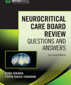 Neurocritical Care Board Review - 2nd Edition