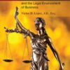 Business Law and the Legal Environment of Business - 3rd Edition