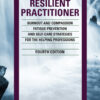 The Resilient Practitioner - 4th Edition
