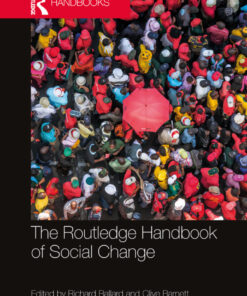 The Routledge Handbook of Social Change - 1st Edition
