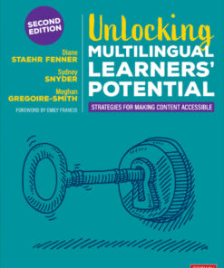 Unlocking Multilingual Learners’ Potential - 2nd Edition