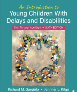 An Introduction to Young Children With Delays and Disabilities - 6th Edition