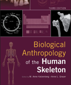 Biological Anthropology of the Human Skeleton - 3rd Edition