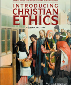 Introducing Christian Ethics - 2nd Edition