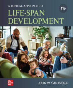 A Topical Approach to Lifespan Development (11th Edition)