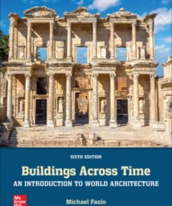 Buildings Across Time: An Introduction to World Architecture (6th Edition)