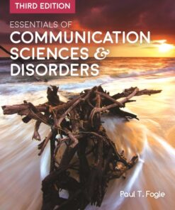 Essentials of Communication Sciences & Disorders (3rd Edition)
