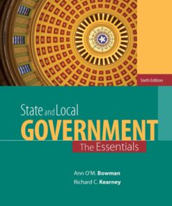 State and Local Government: The Essentials - 6th Edition