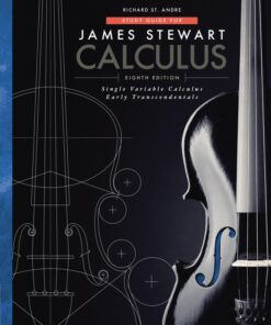 Study Guide for Stewart's Single Variable Calculus: Early Transcendentals - 8th Edition