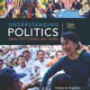Understanding Politics: Ideas, Institutions, and Issues - 12th Edition