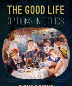 The Good Life - 5th Edition