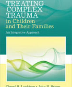 Treating Complex Trauma in Children and Their Families - 1st Edition