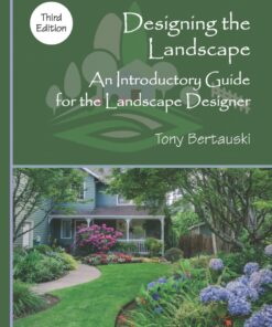 Designing the Landscape: An Introductory Guide for the Landscape Designer - 3rd Edition
