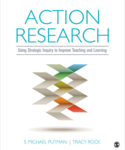 Action Research: Using Strategic Inquiry to Improve Teaching and Learning - 1st Edition