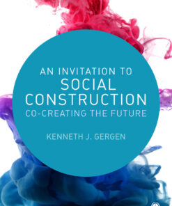 An Invitation to Social Construction - 4th Edition