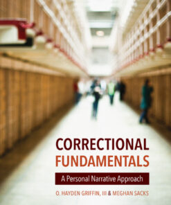 Correctional Fundamentals: A Personal Narrative Approach - 1st Edition