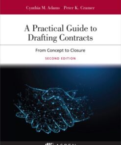 A Practical Guide to Drafting Contracts (2nd Edition)