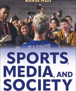 Sports, Media, and Society - 1st Edition