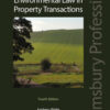 Waite and Jewell: Environmental Law in Property Transactions - 4th Edition
