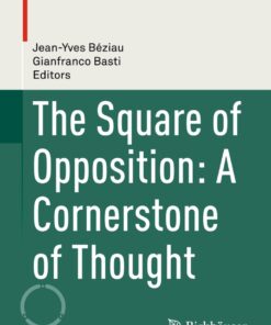 The Square of Opposition: A Cornerstone of Thought