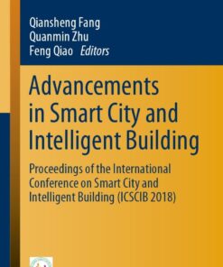Advancements in Smart City and Intelligent Building