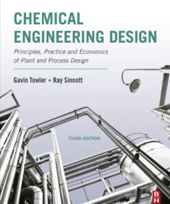 Chemical Engineering Design - 3rd Edition