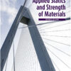 Applied Statics and Strength of Materials - 7th Edition