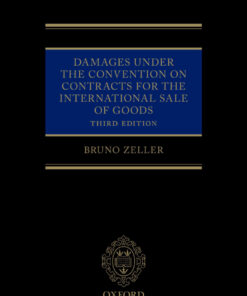 Damages Under the Convention on Contracts for the International Sale of Goods - 3rd Edition