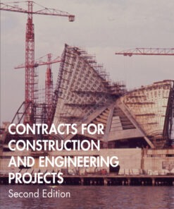 Contracts for Construction and Engineering Projects - 2nd Edition