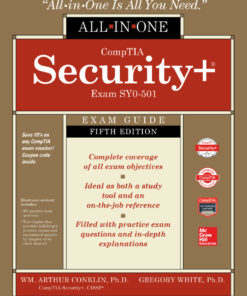 CompTIA Security All-in-One Exam Guide (Exam SY0-501) - 5th Edition